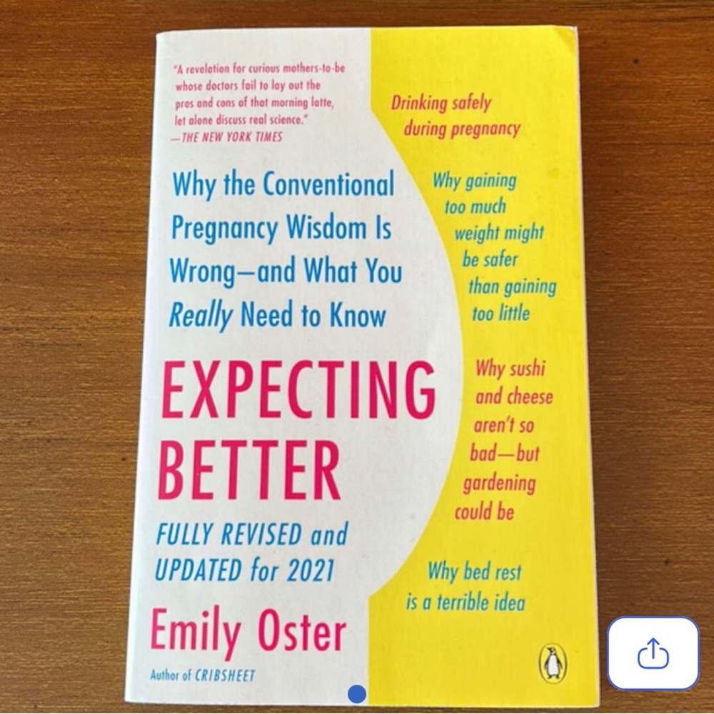 Expecting Better Emily Oster
